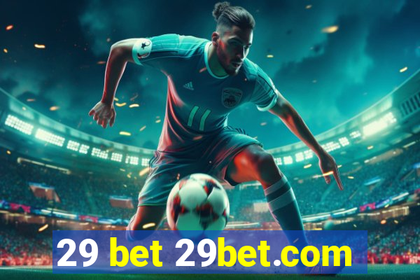 29 bet 29bet.com